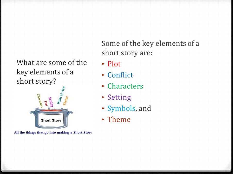 What are some of the key elements of a short story