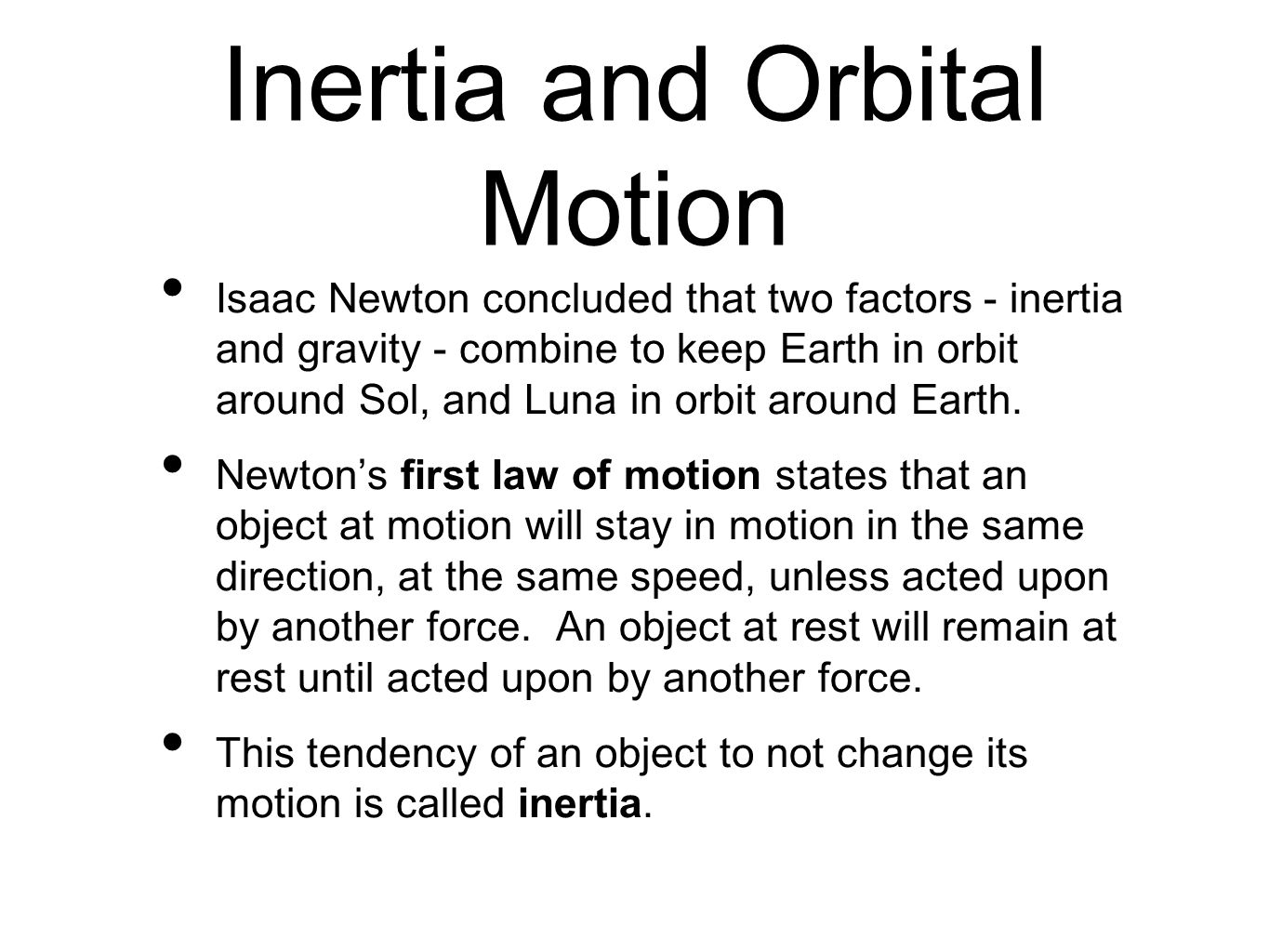 Inertia and Orbital Motion