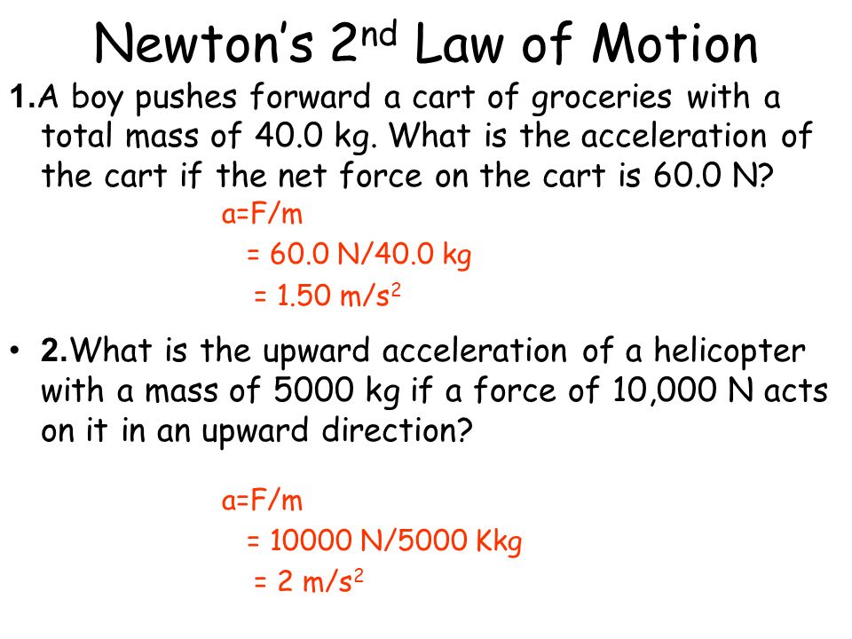 Newton’s 2nd Law of Motion