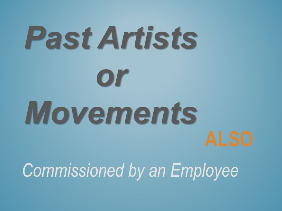 Past Artists or Movements