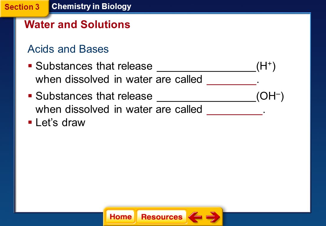 Water and Solutions Acids and Bases