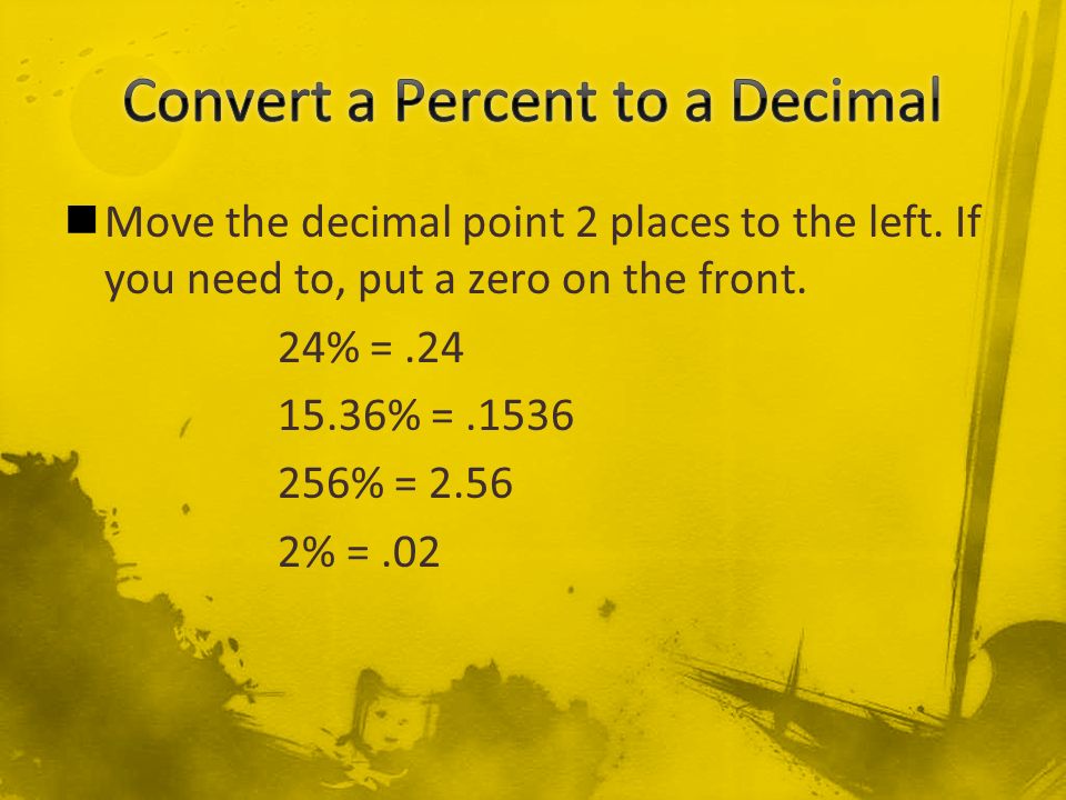 Convert a Percent to a Decimal