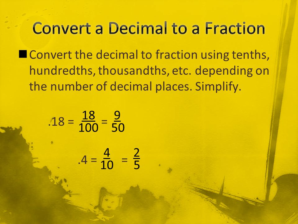 Convert a Decimal to a Fraction