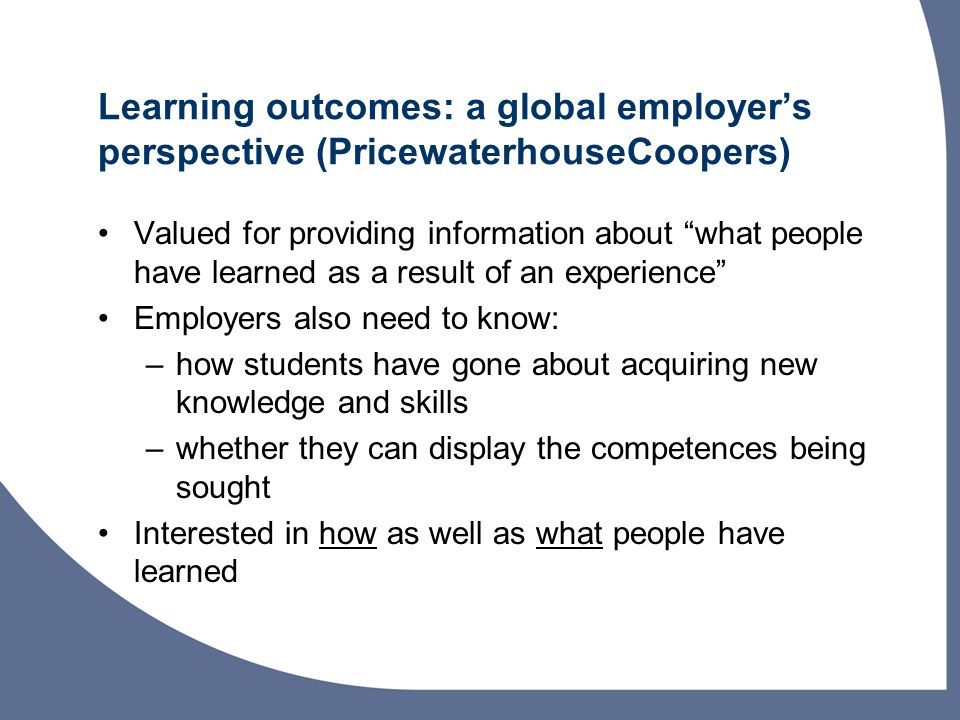 Learning outcomes: a global employer’s perspective (PricewaterhouseCoopers)