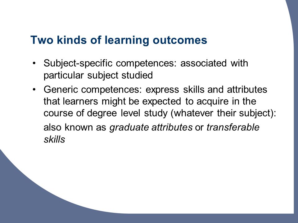Two kinds of learning outcomes