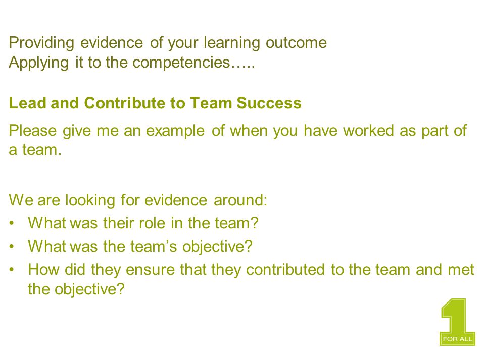 Providing evidence of your learning outcome Applying it to the competencies…..