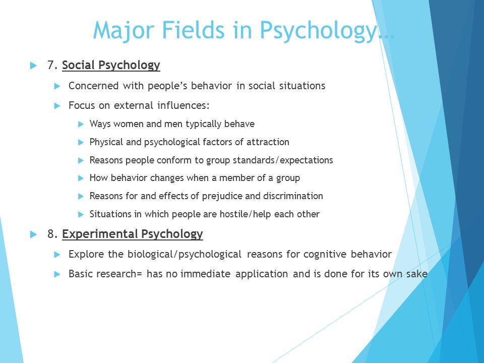 Major Fields in Psychology…