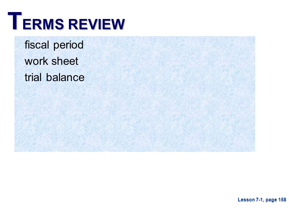 TERMS REVIEW fiscal period work sheet trial balance