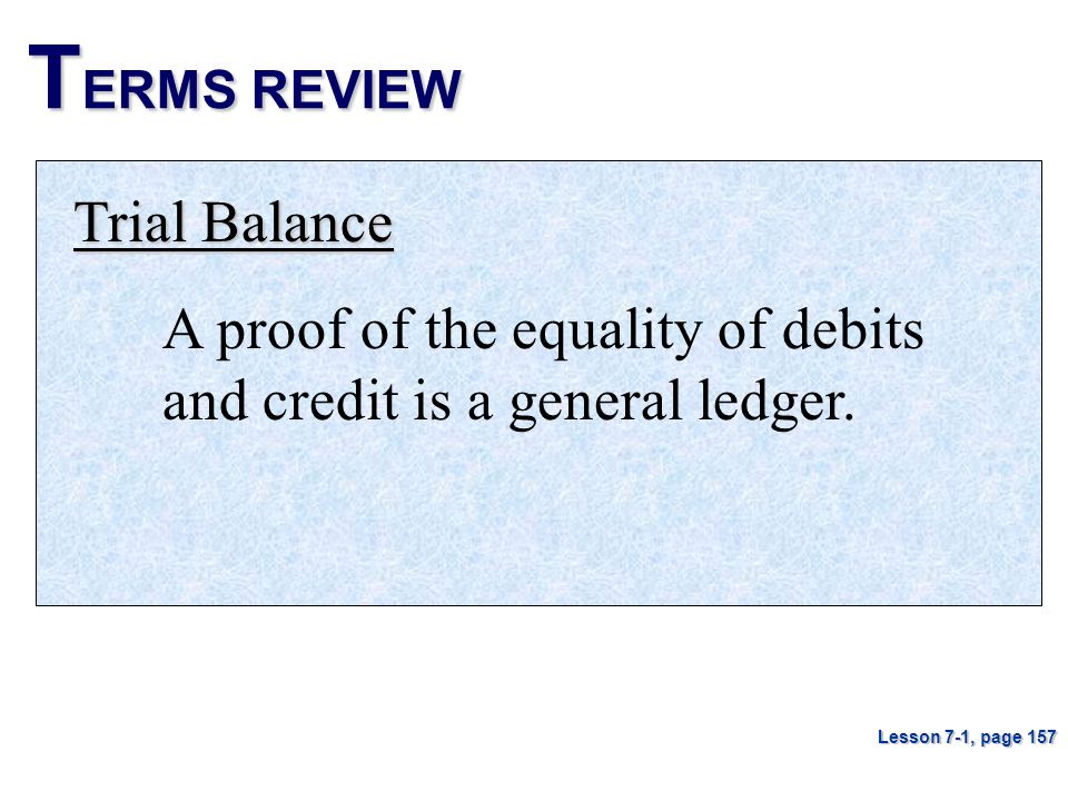 TERMS REVIEW Trial Balance