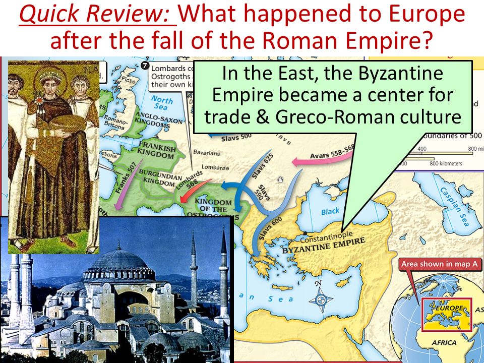 Quick Review: What happened to Europe after the fall of the Roman Empire