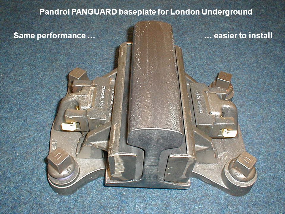 Pandrol PANGUARD baseplate for London Underground