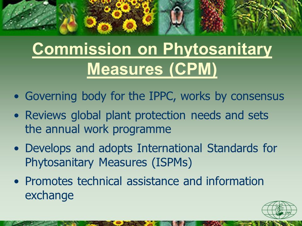 Commission on Phytosanitary Measures (CPM)