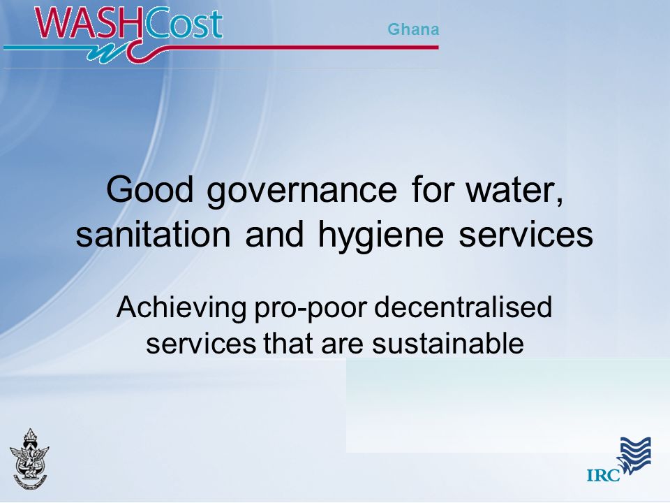 Good governance for water, sanitation and hygiene services