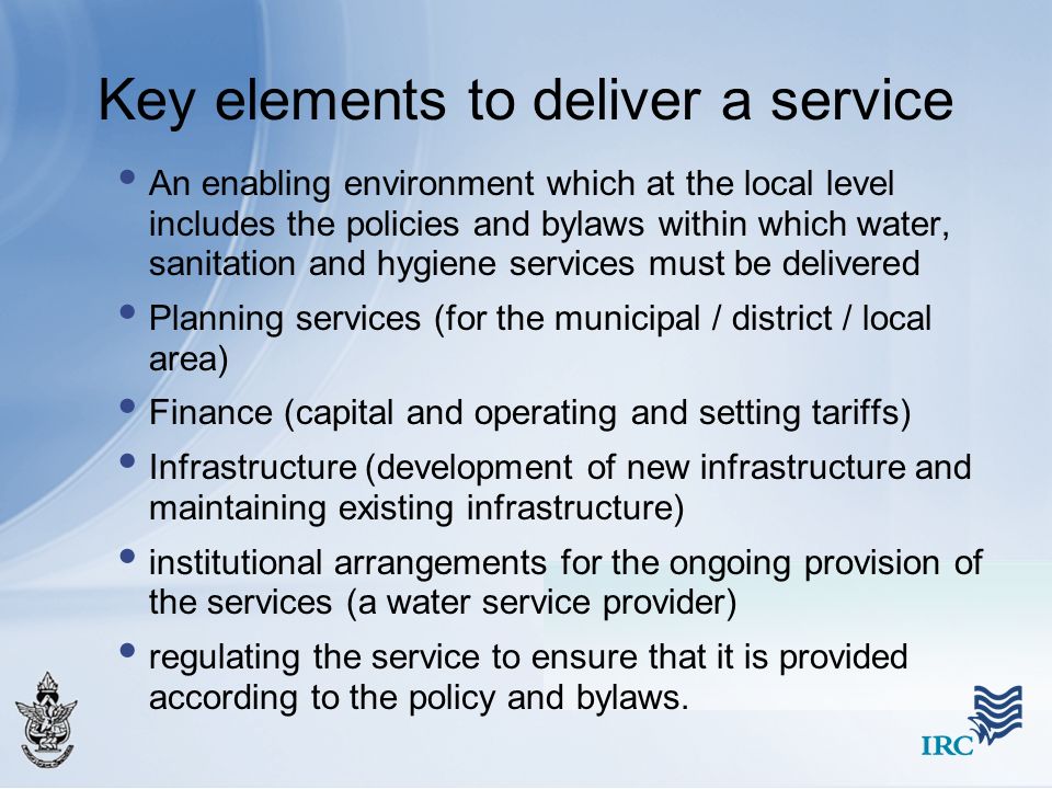 Key elements to deliver a service