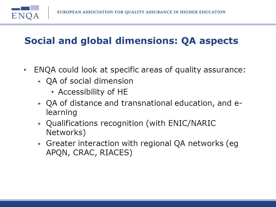 Social and global dimensions: QA aspects