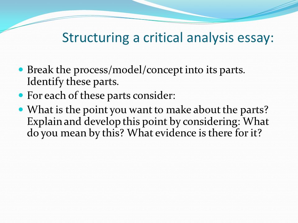 Structuring a critical analysis essay: