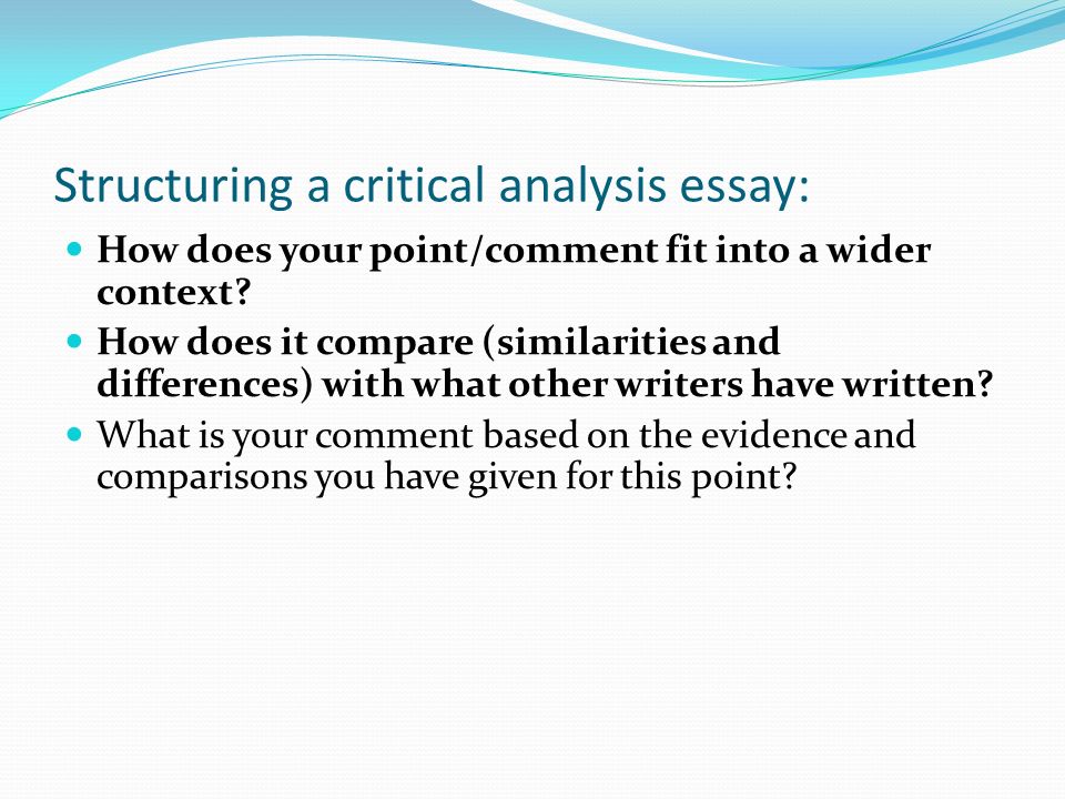 Structuring a critical analysis essay: