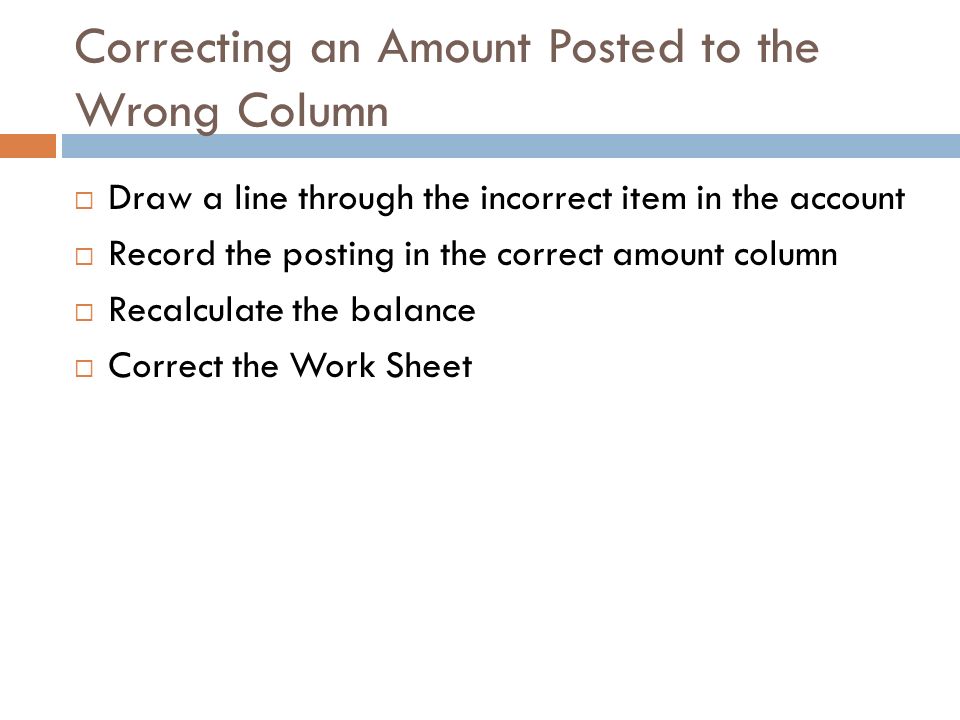 Correcting an Amount Posted to the Wrong Column