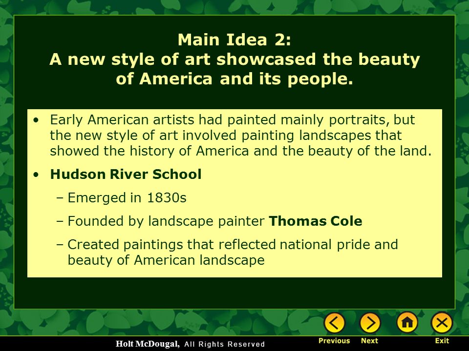 Main Idea 2: A new style of art showcased the beauty of America and its people.