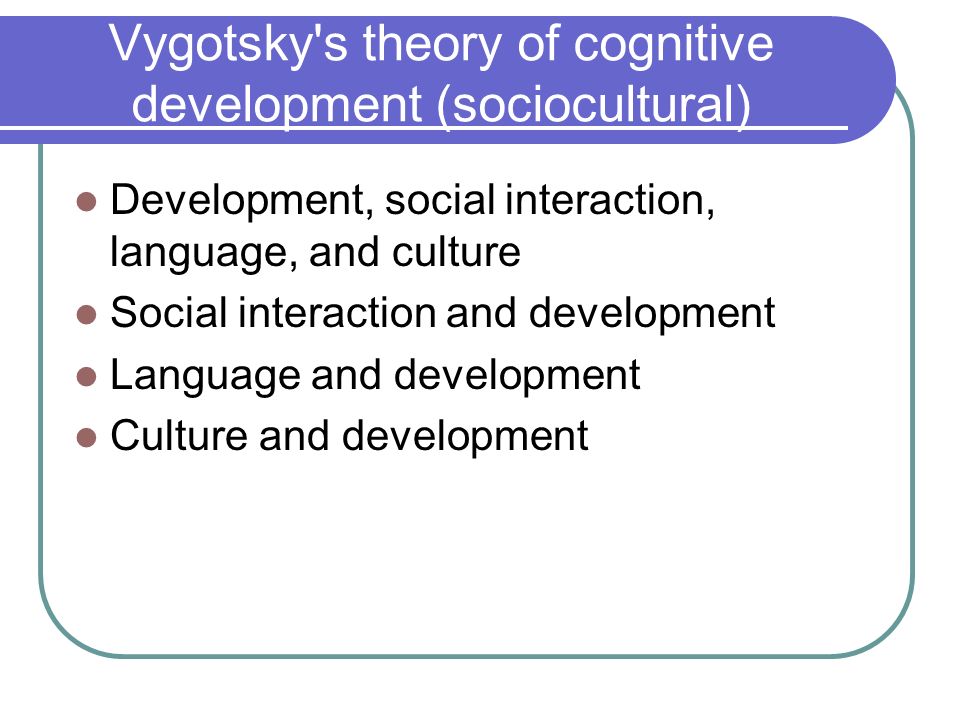 Vygotsky Theory Of Cognitive Development Chart