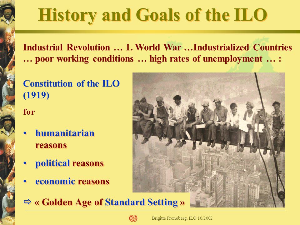 History and Goals of the ILO