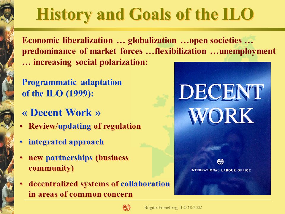 History and Goals of the ILO