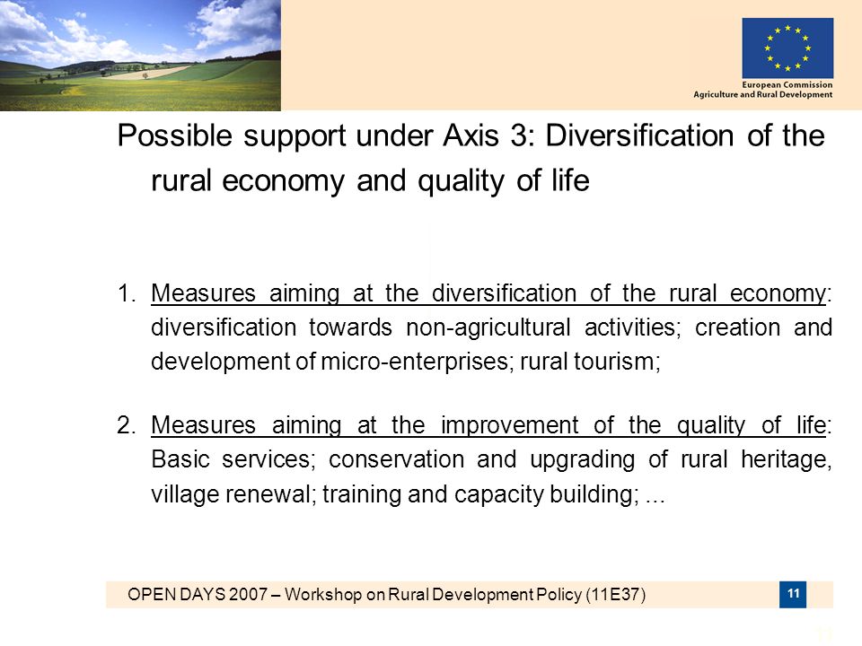 Possible support under Axis 3: Diversification of the rural economy and quality of life
