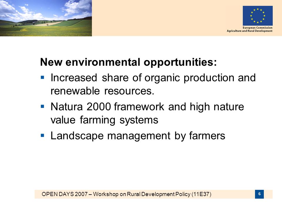 New environmental opportunities: