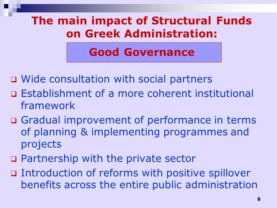 The main impact of Structural Funds on Greek Administration: