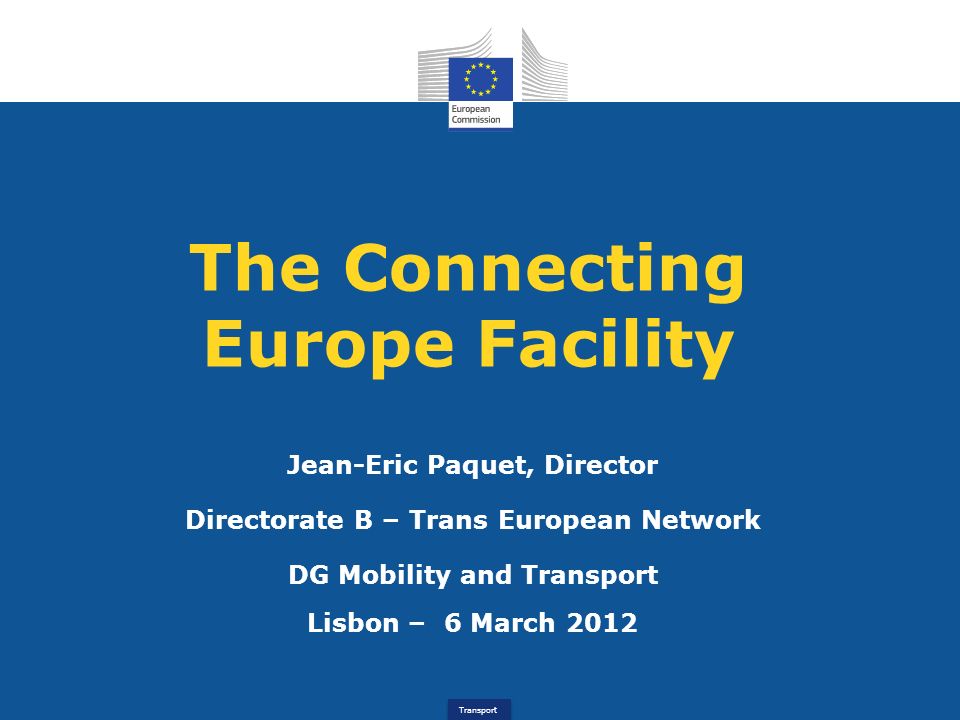 The Connecting Europe Facility