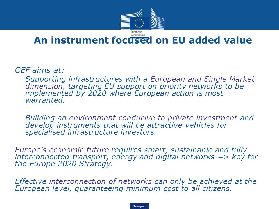 An instrument focused on EU added value