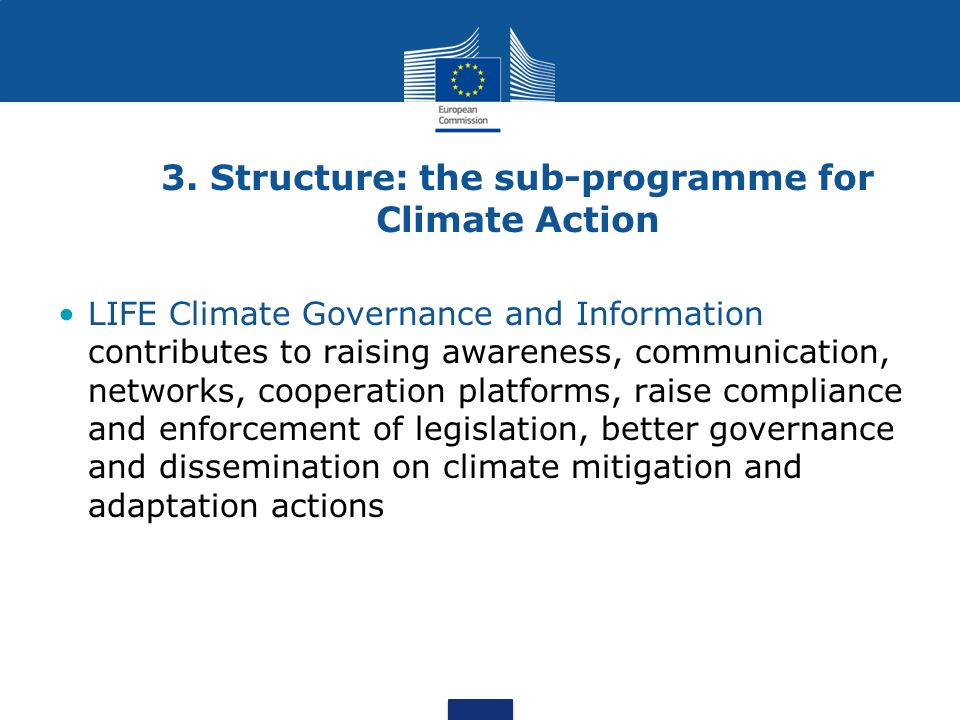 3. Structure: the sub-programme for Climate Action