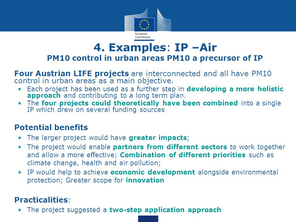 4. Examples: IP –Air PM10 control in urban areas PM10 a precursor of IP
