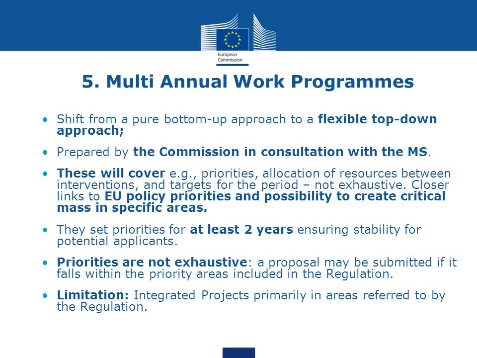 5. Multi Annual Work Programmes