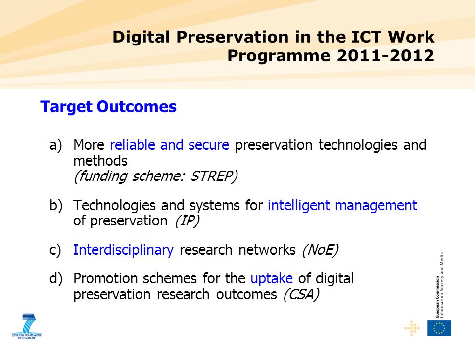 Digital Preservation in the ICT Work Programme
