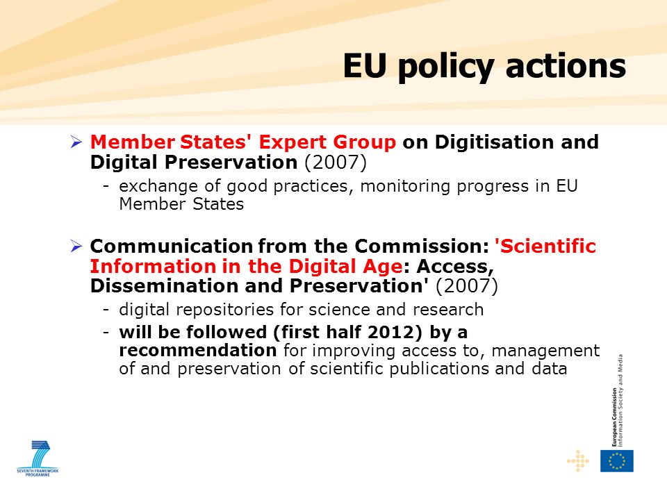 EU policy actions Member States Expert Group on Digitisation and Digital Preservation (2007)