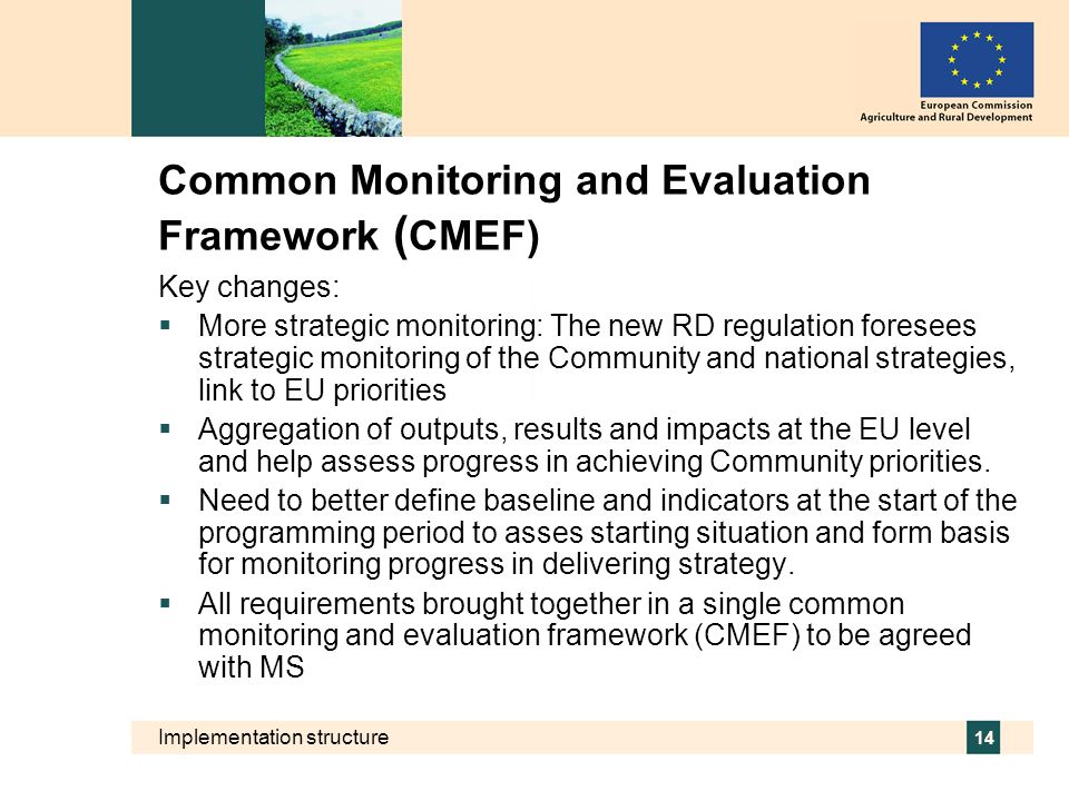 Common Monitoring and Evaluation Framework (CMEF)