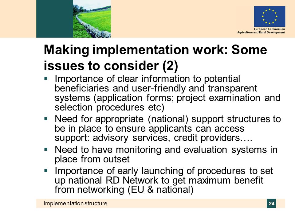 Making implementation work: Some issues to consider (2)