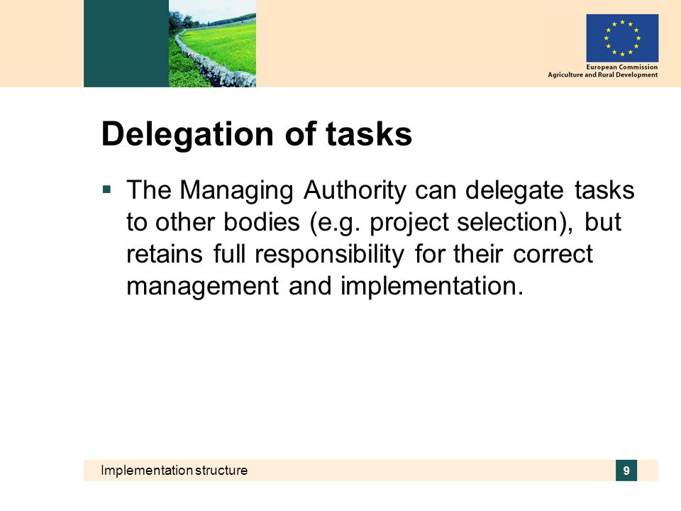 Delegation of tasks