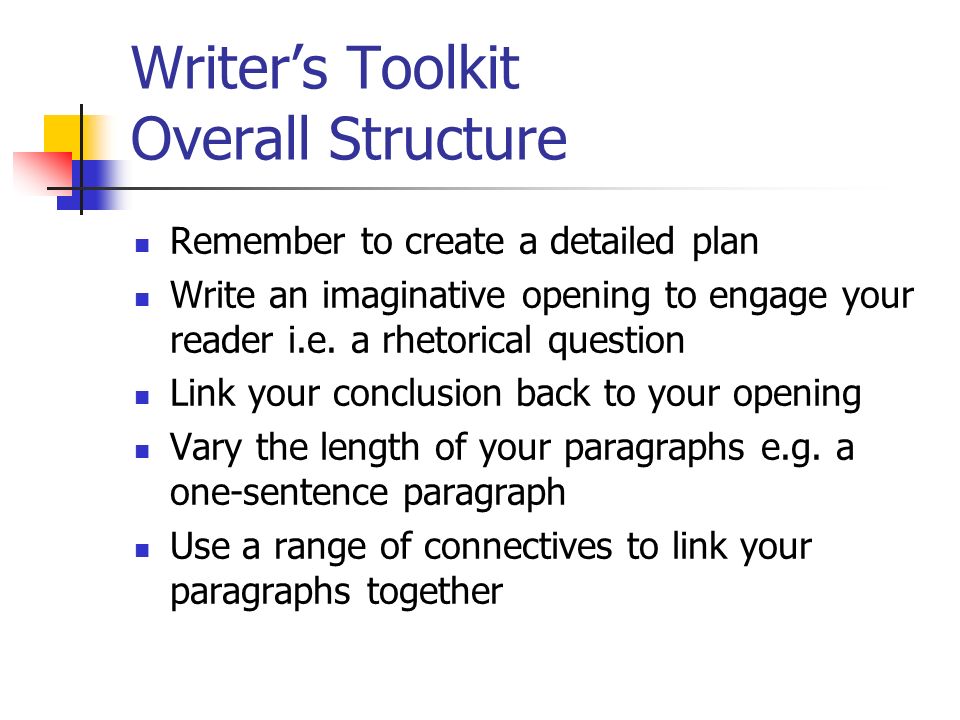 Writer’s Toolkit Overall Structure