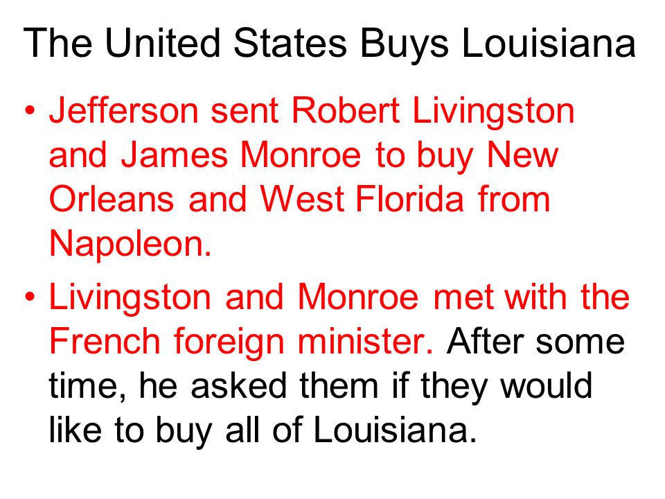 The United States Buys Louisiana
