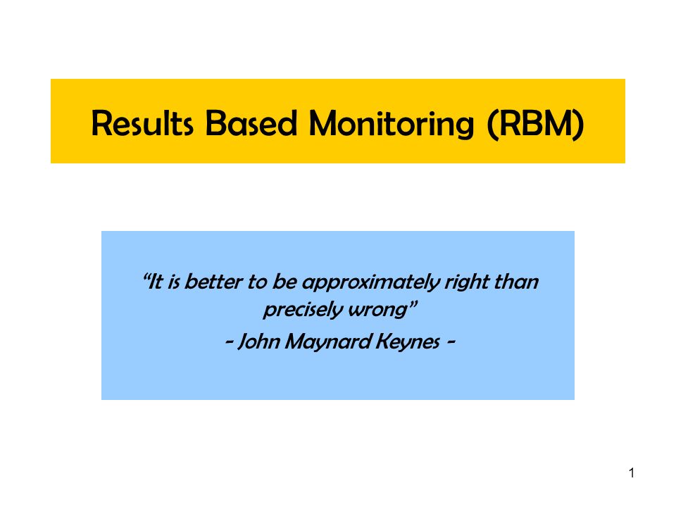 Results Based Monitoring (RBM)