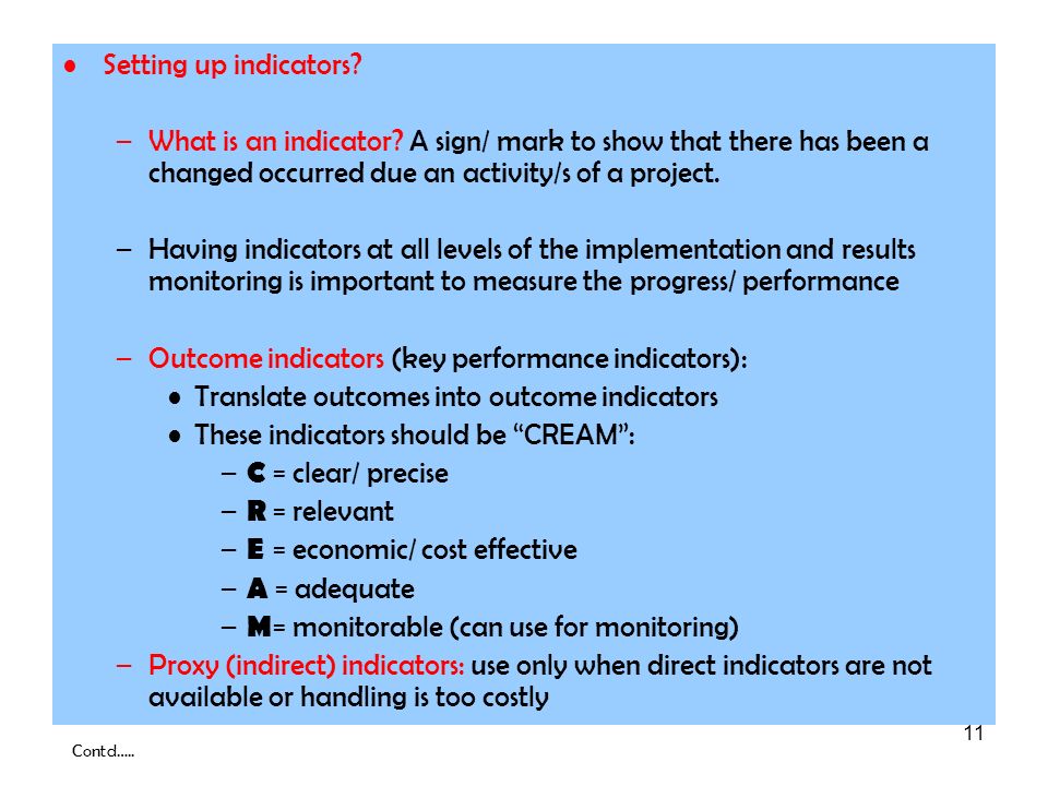 Outcome indicators (key performance indicators):