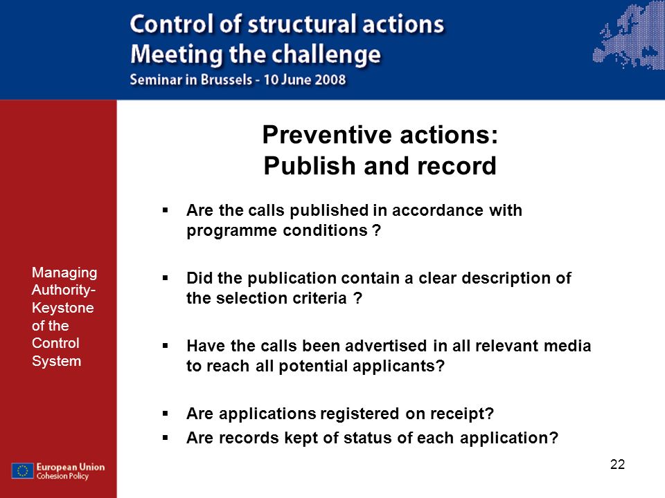 Preventive actions: Publish and record
