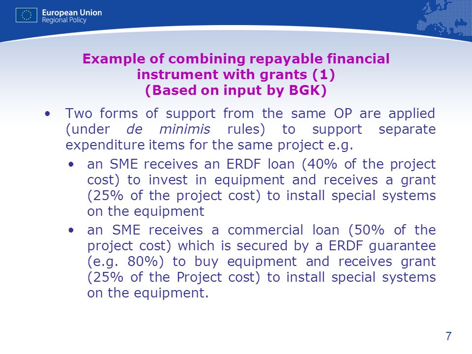 Example of combining repayable financial instrument with grants (1) (Based on input by BGK)