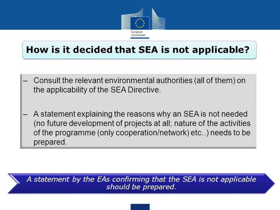 How is it decided that SEA is not applicable
