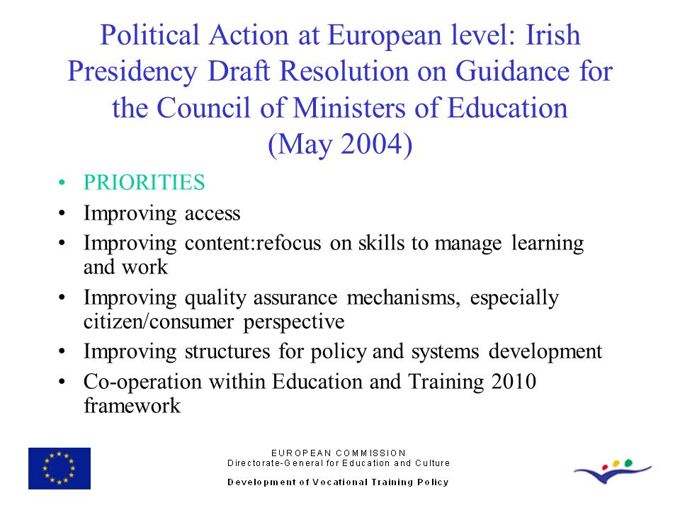 Political Action at European level: Irish Presidency Draft Resolution on Guidance for the Council of Ministers of Education (May 2004)