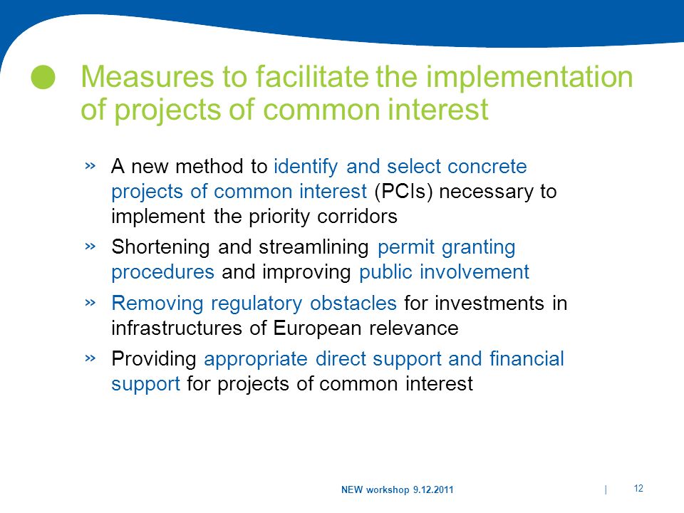 Measures to facilitate the implementation of projects of common interest