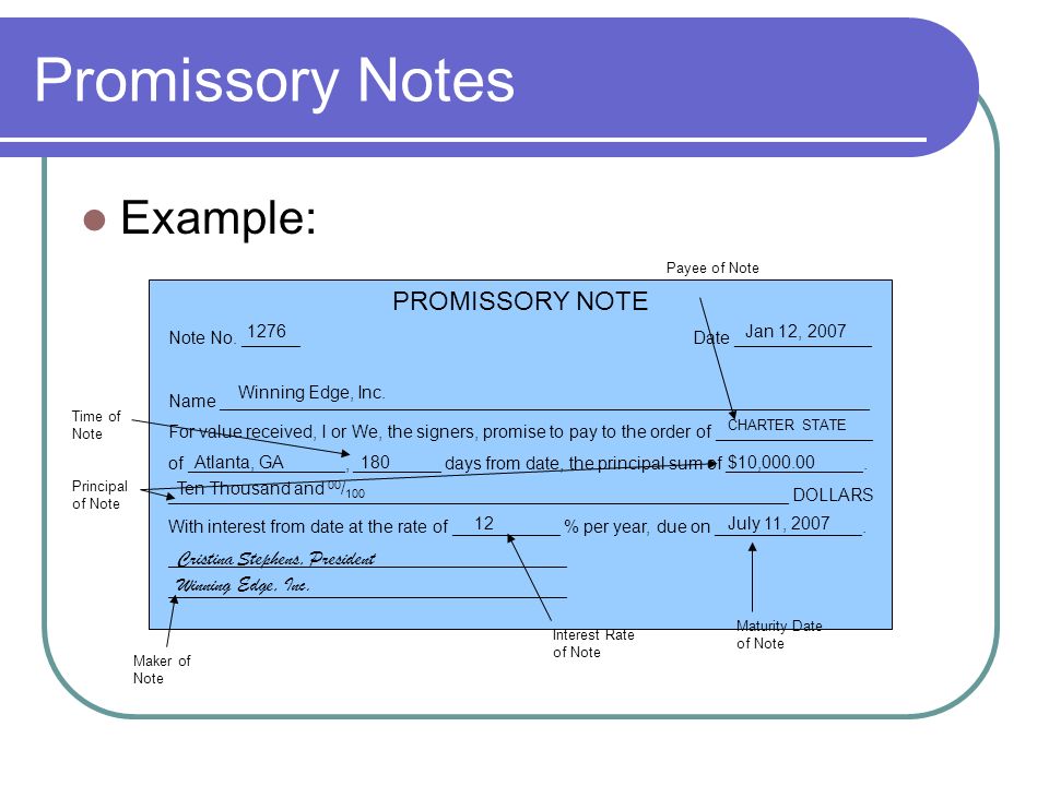 Promissory Notes Example: PROMISSORY NOTE Cristina Stephens, President