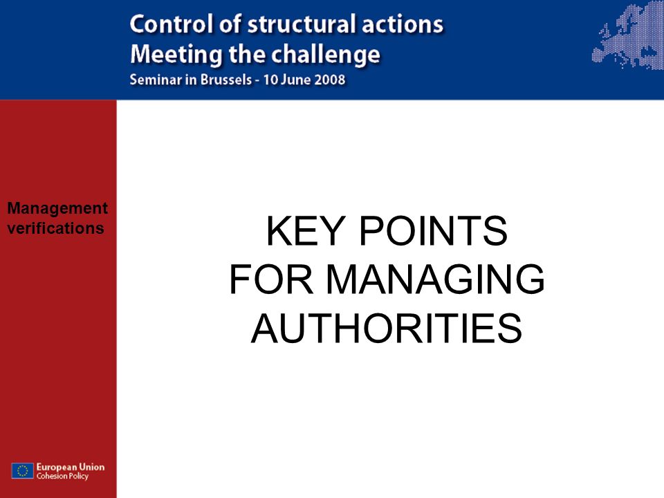KEY POINTS FOR MANAGING AUTHORITIES
